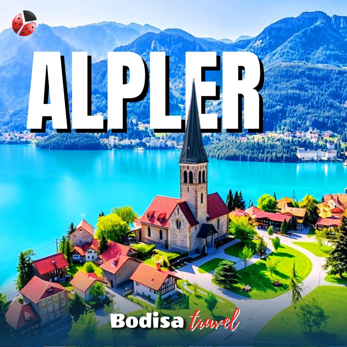 Alpler Bölgesi & İsviçre